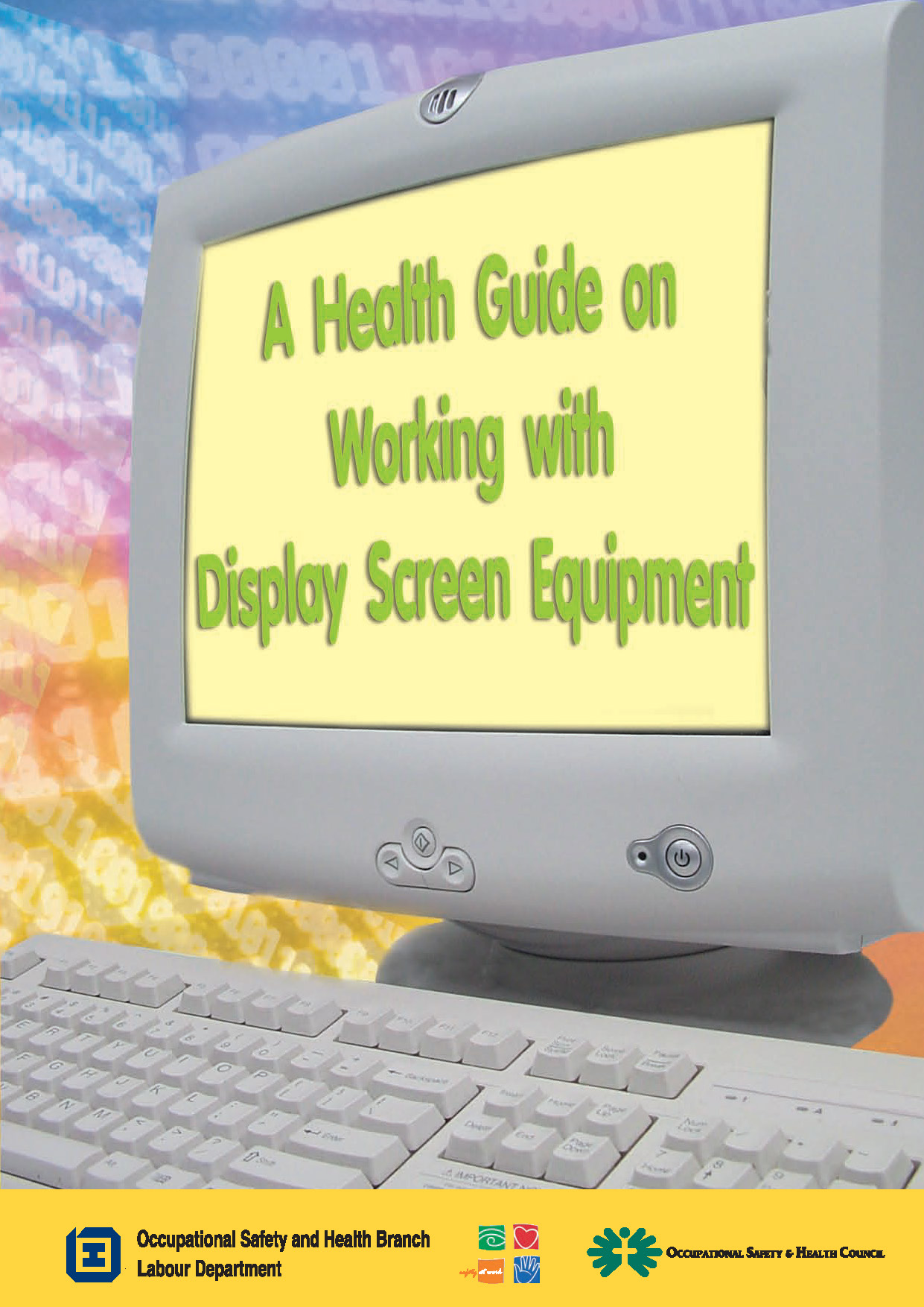 A Health Guide on Working with Display Screen Equipment
