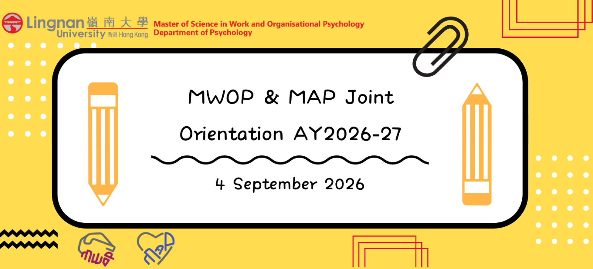 MWOP & MAP Joint Orientation AY2026-27