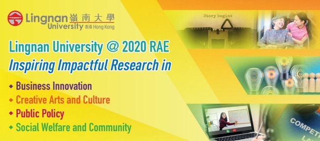 Lingnan Research @ RAE 2020 - Inspiring Impactful Research