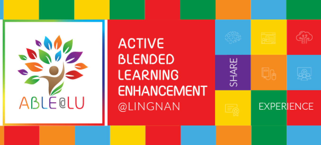 ABLE@LU (Active Blended Learning Enhancement@Lingnan)