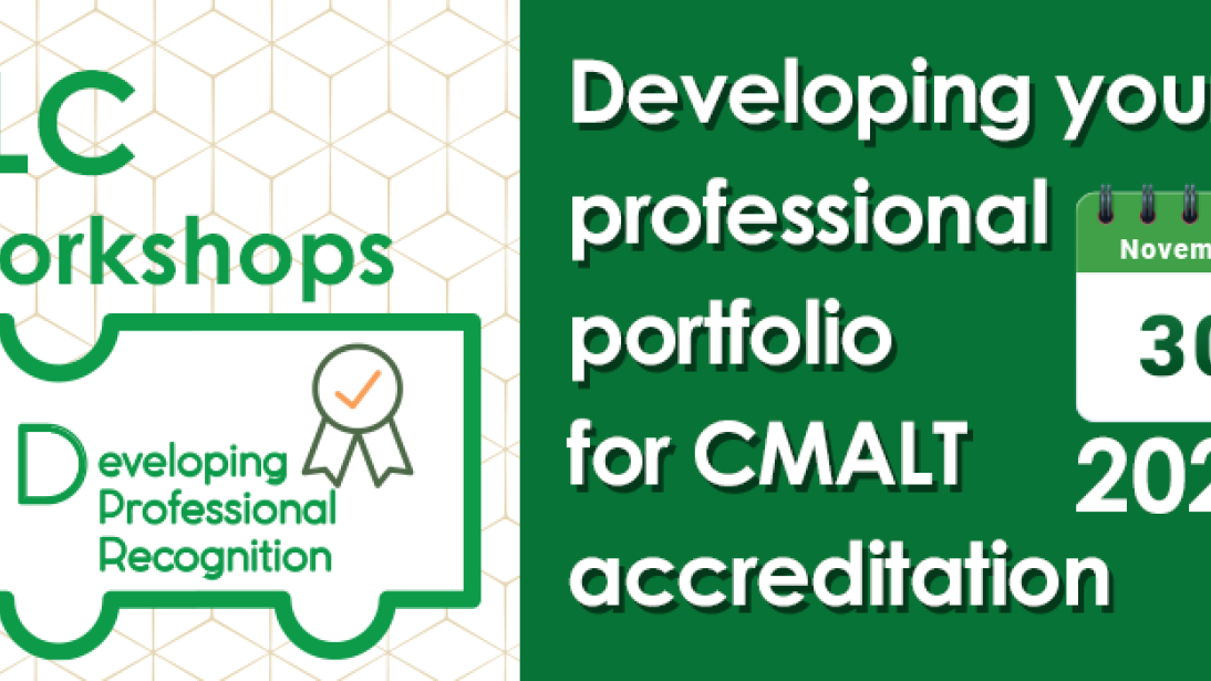 Developing your professional portfolio for CMALT accreditation